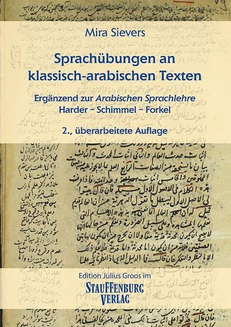 Sprachübungen an klassisch-arabischen Texten: Ergänzend zur Arabischen Sprachlehre Harder – Schimmel – Forkel Social Sciences