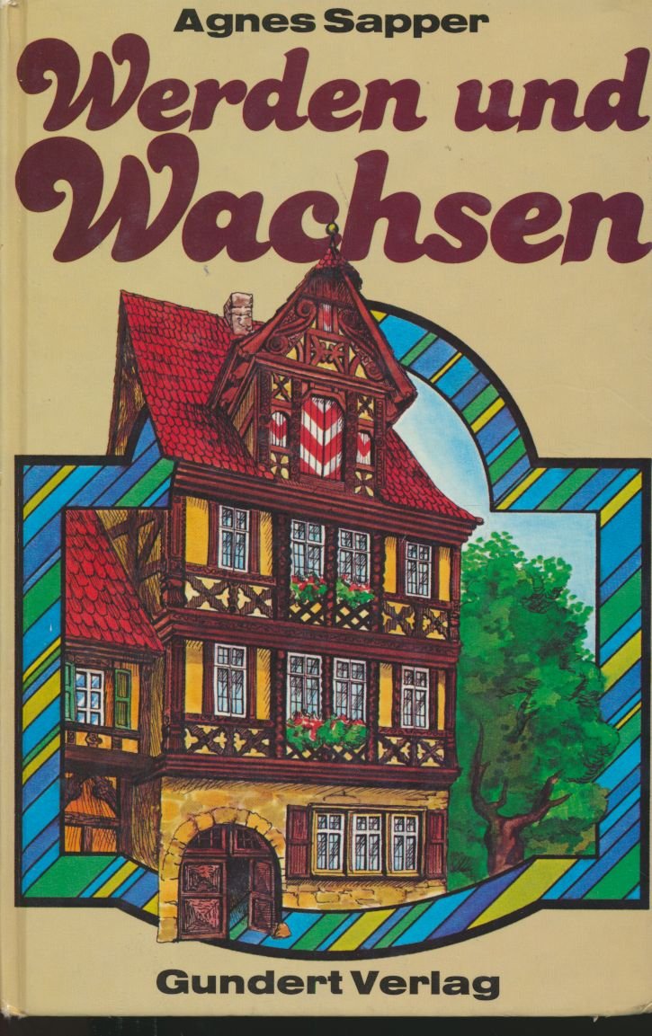 Werden und Wachsen. Erlebnisse der großen Pfäfflingskinder Books