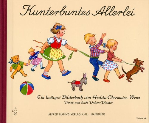 Kunterbuntes Allerlei: Ein lustiges Bilderbuch Children's books