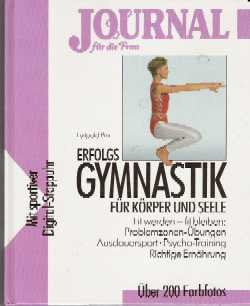 Die neue Erfolgsgymnastik Health, Nutrition & Fitness
