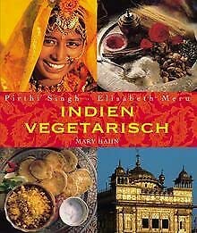 Indien vegetarisch. Essen im Trend Cooking & Enjoying Books