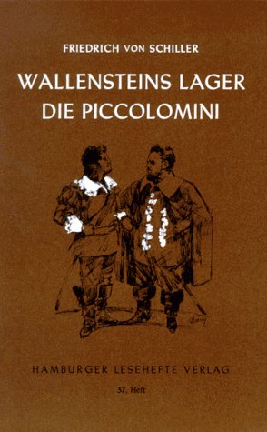 Wallenstein: Erster Teil: Wallensteins Lager. Die Piccolomini (Hamburger Lesehefte) Study Guides