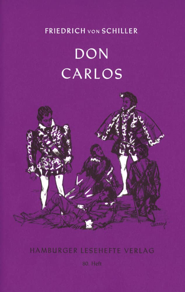 Don Carlos, Infant von Spanien Drama
