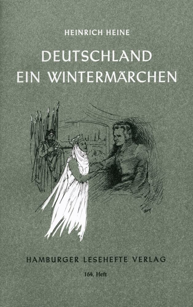 Deutschland. Ein Wintermärchen (Hamburger Lesehefte) Classics
