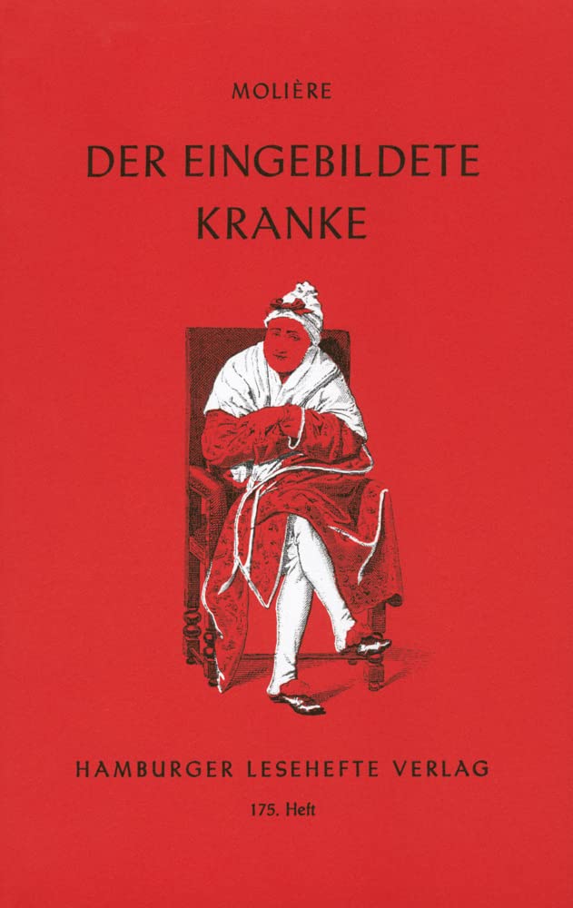 Der eingebildete Kranke Classics