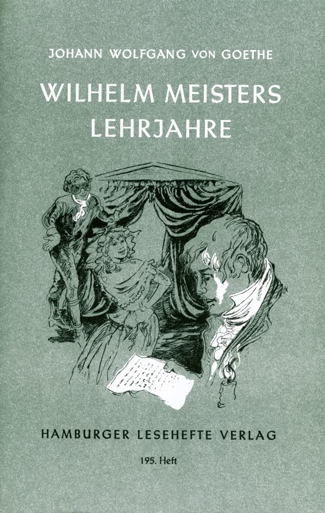 Wilhelm Meisters Lehrjahre Classics