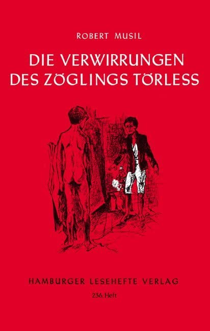 Die Verwirrungen des Zöglings Törleß: Roman (Hamburger Lesehefte) Study Guides