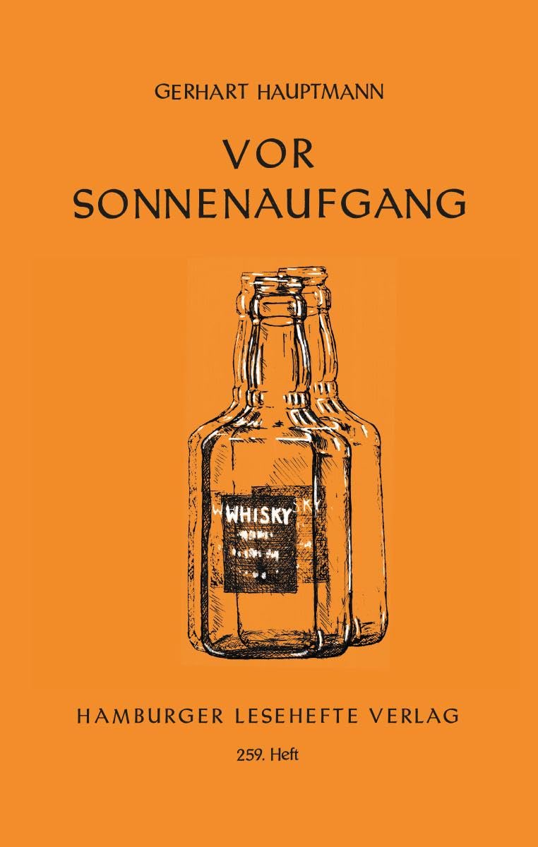 Vor Sonnenaufgang: Soziales Drama (Hamburger Lesehefte) Drama