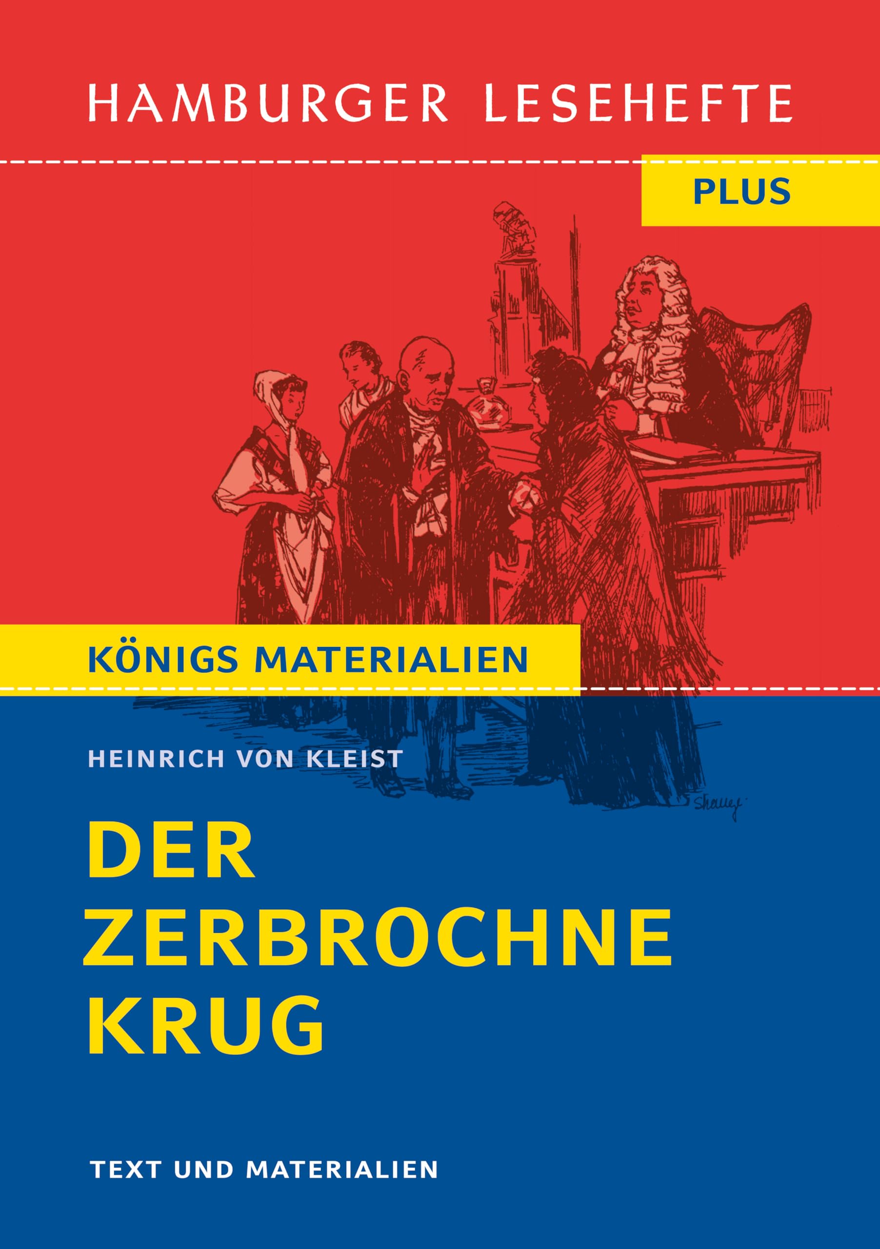 Der zerbrochne Krug Drama