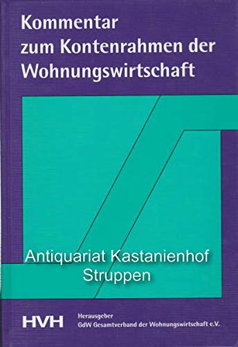 Kommentar zum Kontenrahmen in der Wohnungsirtschaft Business, Finance & Career