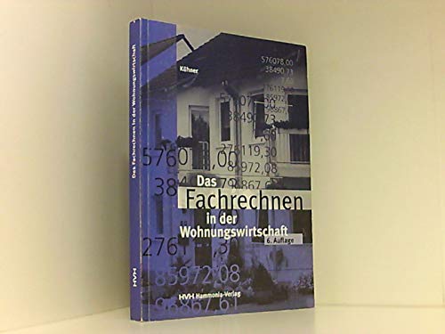 Das Fachrechnen in der Wohnungswirtschaft Business, Finance & Career