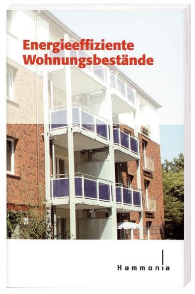Energieeffiziente Wohnungsbestände Architecture