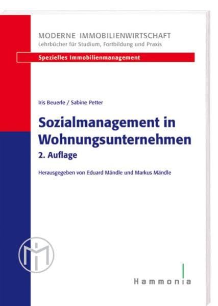 Sozialmanagement in Wohnungsunternehmen (MI Moderne Immobilienwirtschaft) Law