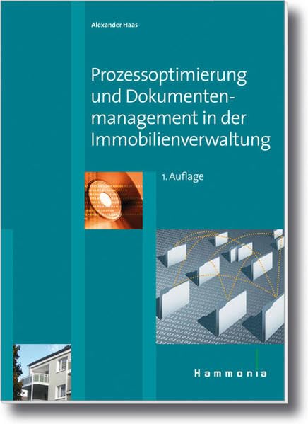 Prozessoptimierung und Dokumentenmanagement in der Immobilienverwaltung Law