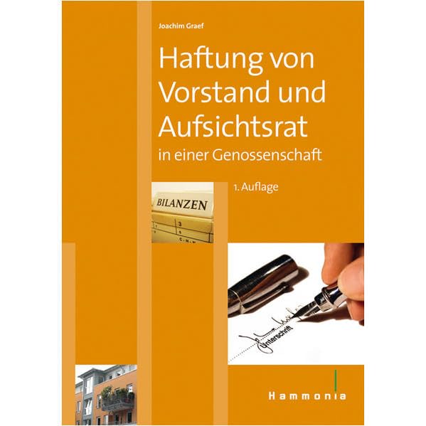 Haftung von Vorstand und Aufsichtsrat in einer Genossenschaft Law