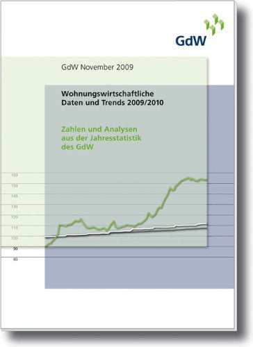 Daten und Trends 2009/2010: Zahlen und Analysen aus der Jahresstatistik des GdW Law