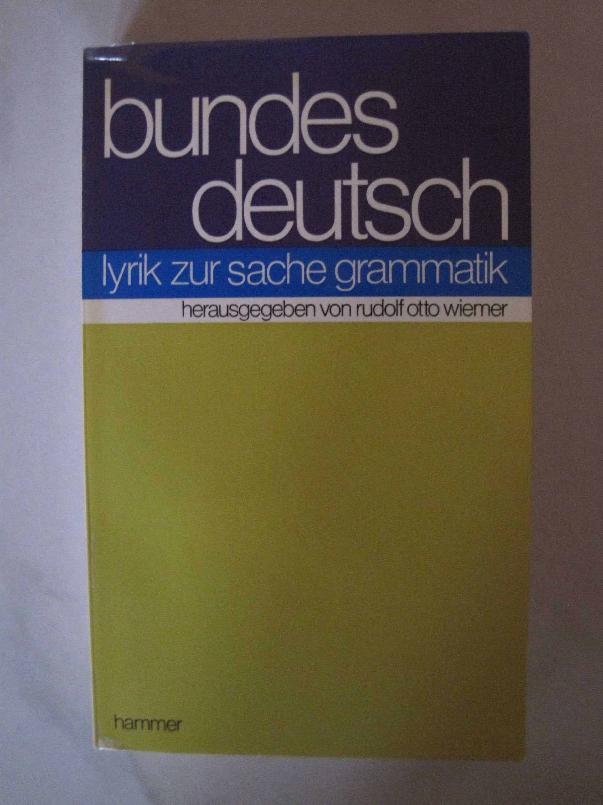 Bundesdeutsch Lyrik zur Sache Grammatik Books