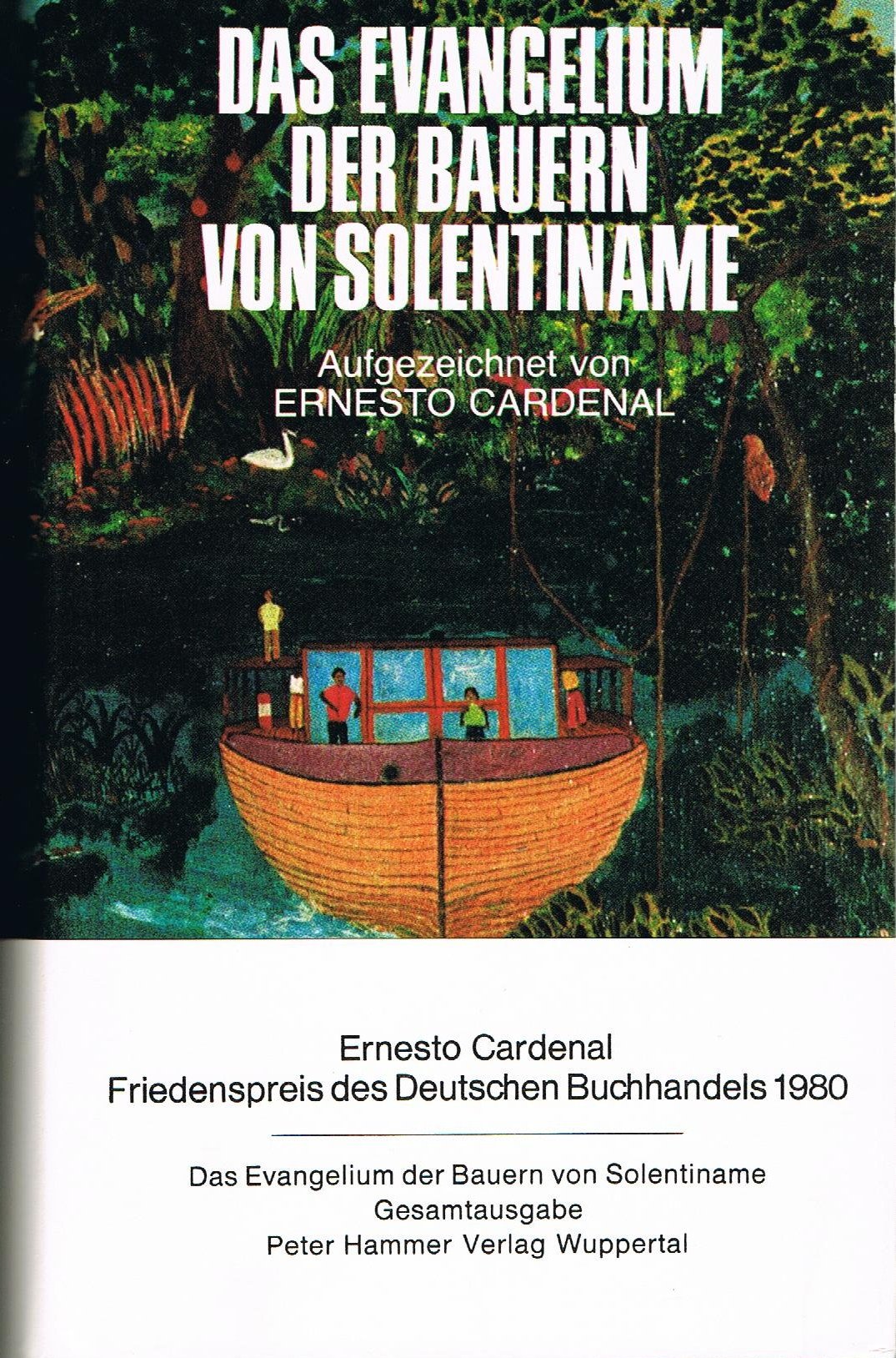Das Evangelium der Bauern von Solentiname. Gesamtausgabe Film, Art & Culture