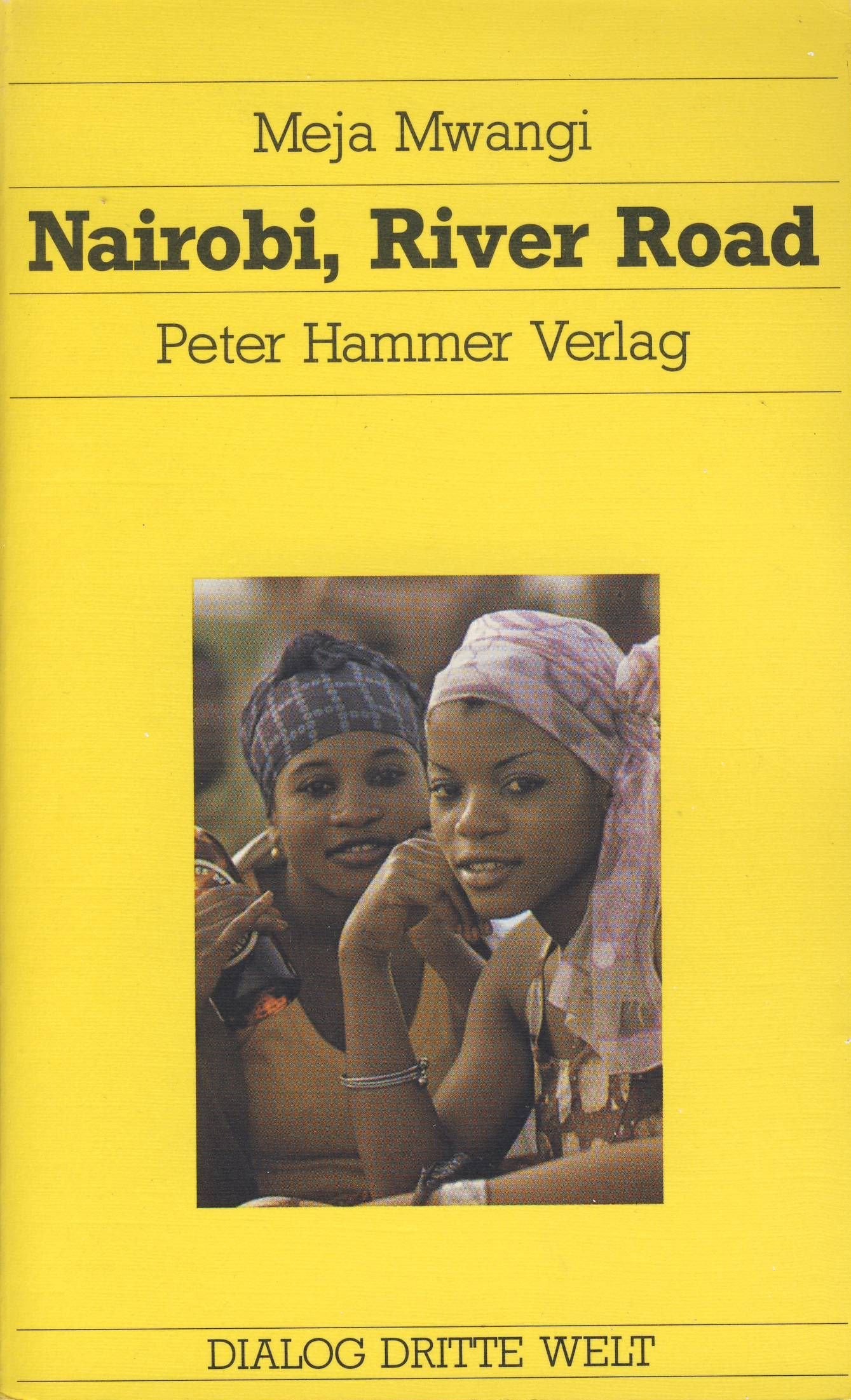 Nairobi, River Road. Roman aus Kenia. Books