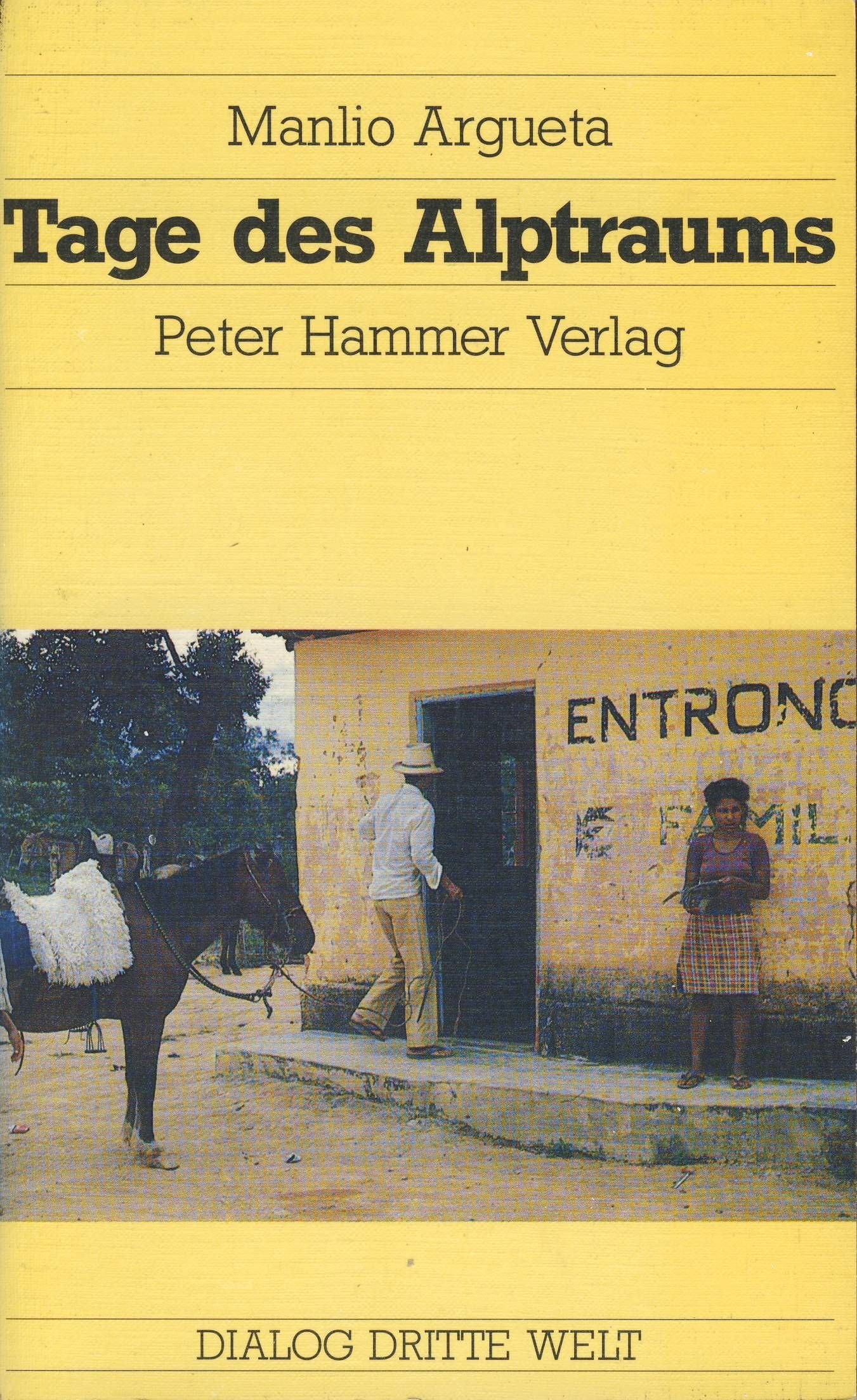 Tage des Alptraums. Roman aus El Salvador Books