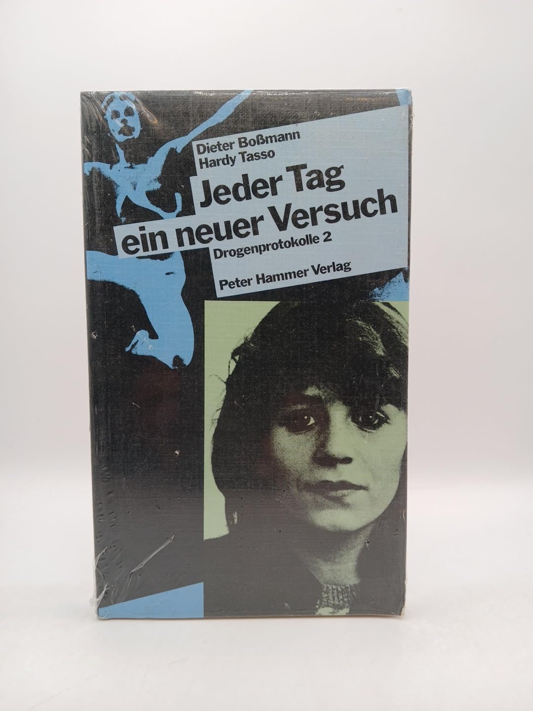 Jeder Tag ist ein Versuch. Abhängigkeit und Therapie, Bd 2 Psychology