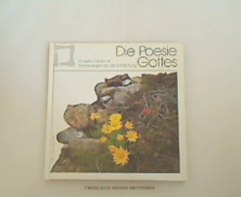 Die Poesie Gottes. Erinnerungen an Schöpfung und Natur Memories