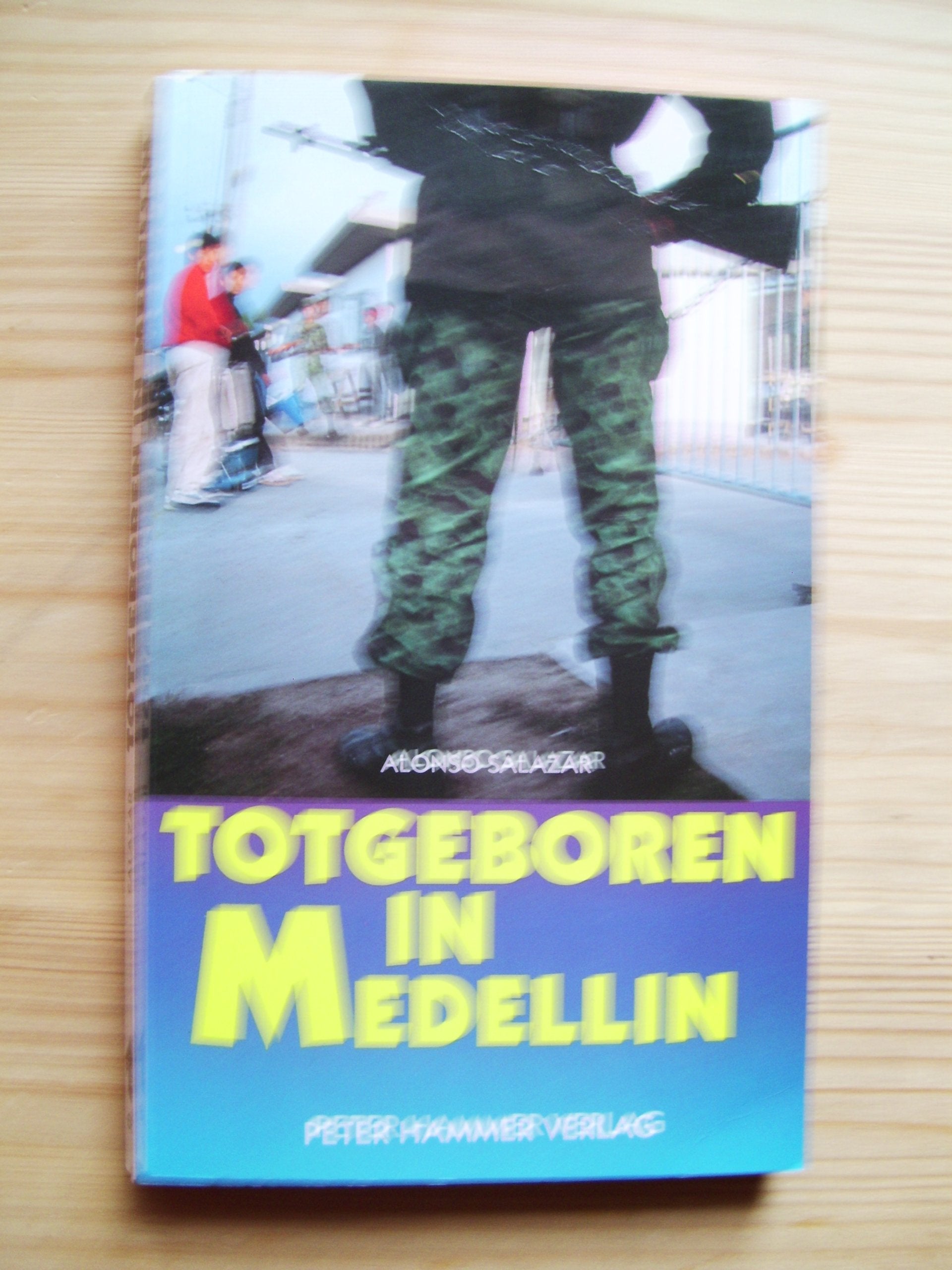 Product Image: Totgeboren in Medellin