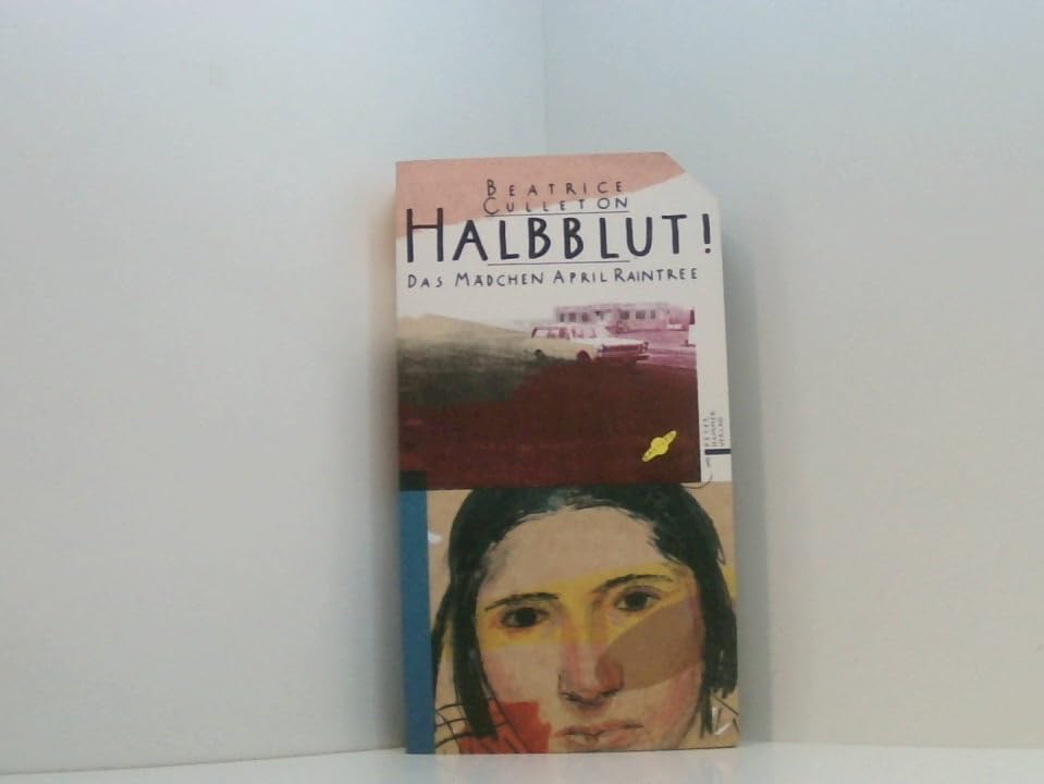 Halbblut! Das Mädchen April Raintree Books