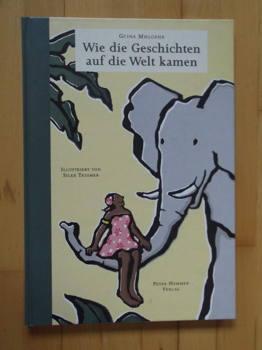 Wie die Geschichten auf die Welt kamen Children's books