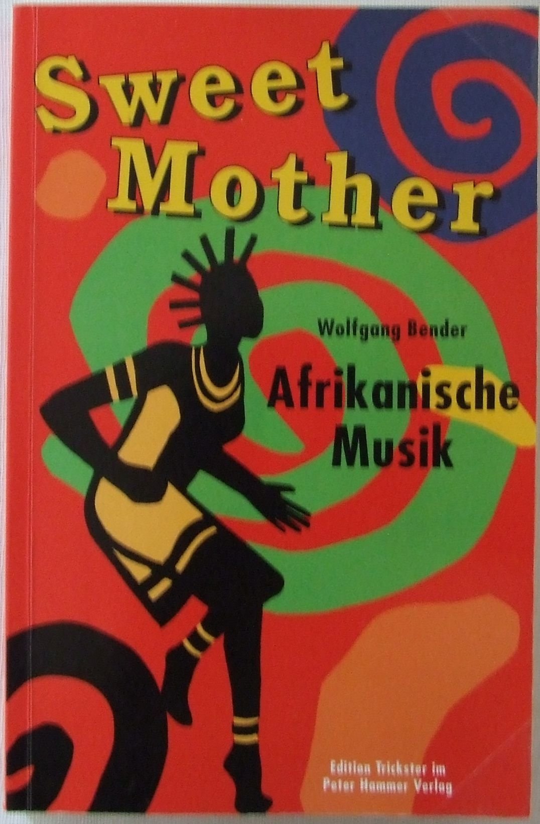 Sweet mother: Afrikanische Musik: Moderne afrikanische Musik Arts & Music
