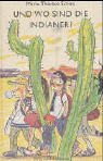 Und wo sind die Indianer?: Doro in Nordamerika Books