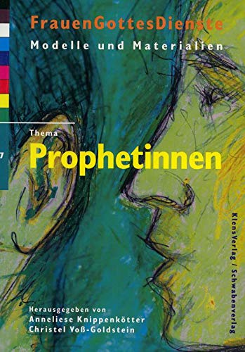 Prophetinnen (Frauengottesdienste / Modelle und Materialien) Books