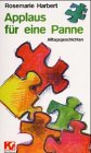 Applaus für eine Panne. Alltagsgeschichten Books