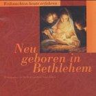 Neu geboren in Bethlehem: Weihnachten heute erfahren Books