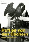 Ruft es von den Dächern: Predigten im Altenberger Dom Religion & Esotericism