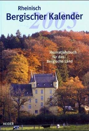 Rheinisch Bergischer Kalender 2005: Heimatbuch für das Bergische Land Law