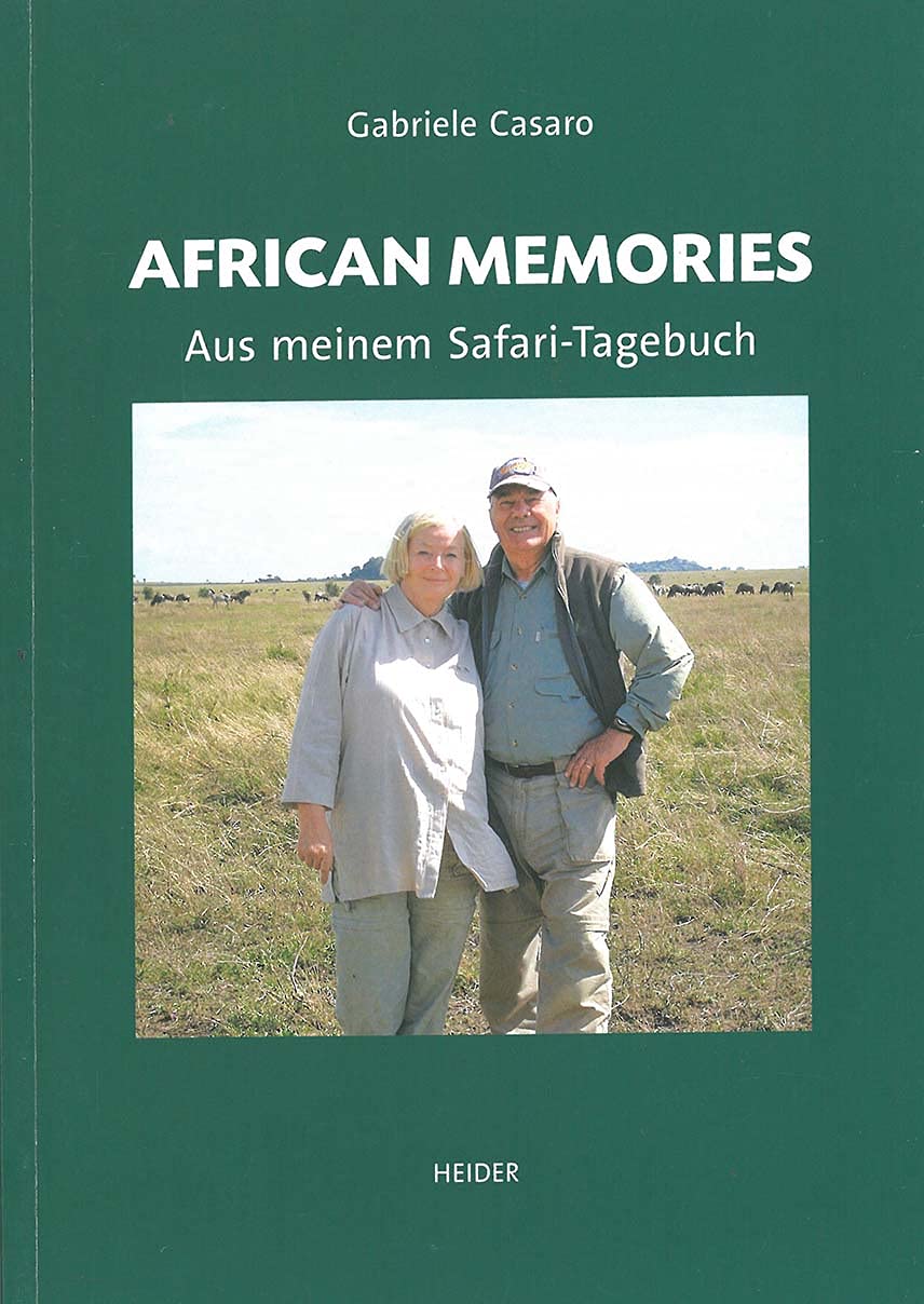 African Memories - Aus meinem Safari Tagebuch book