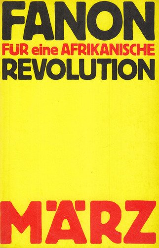 Für eine afrikanische Revolution. Politische Schriften Politics & History