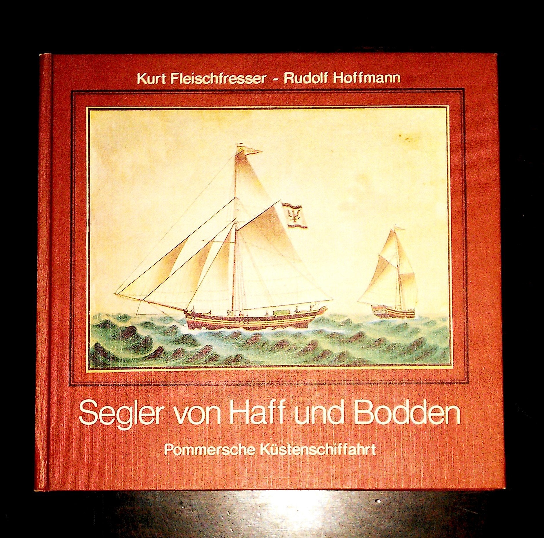 Segler von Haff und Bodden. Pommersche Küstenschiffahrt Business & Technology