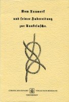 Vom Tauwerk und seiner Zubereitung zur Taakelasche. Books