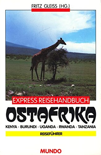 Ostafrika - Reiseführer. Kenya, Burundi, Uganda, Rwanda, Tanzania Books