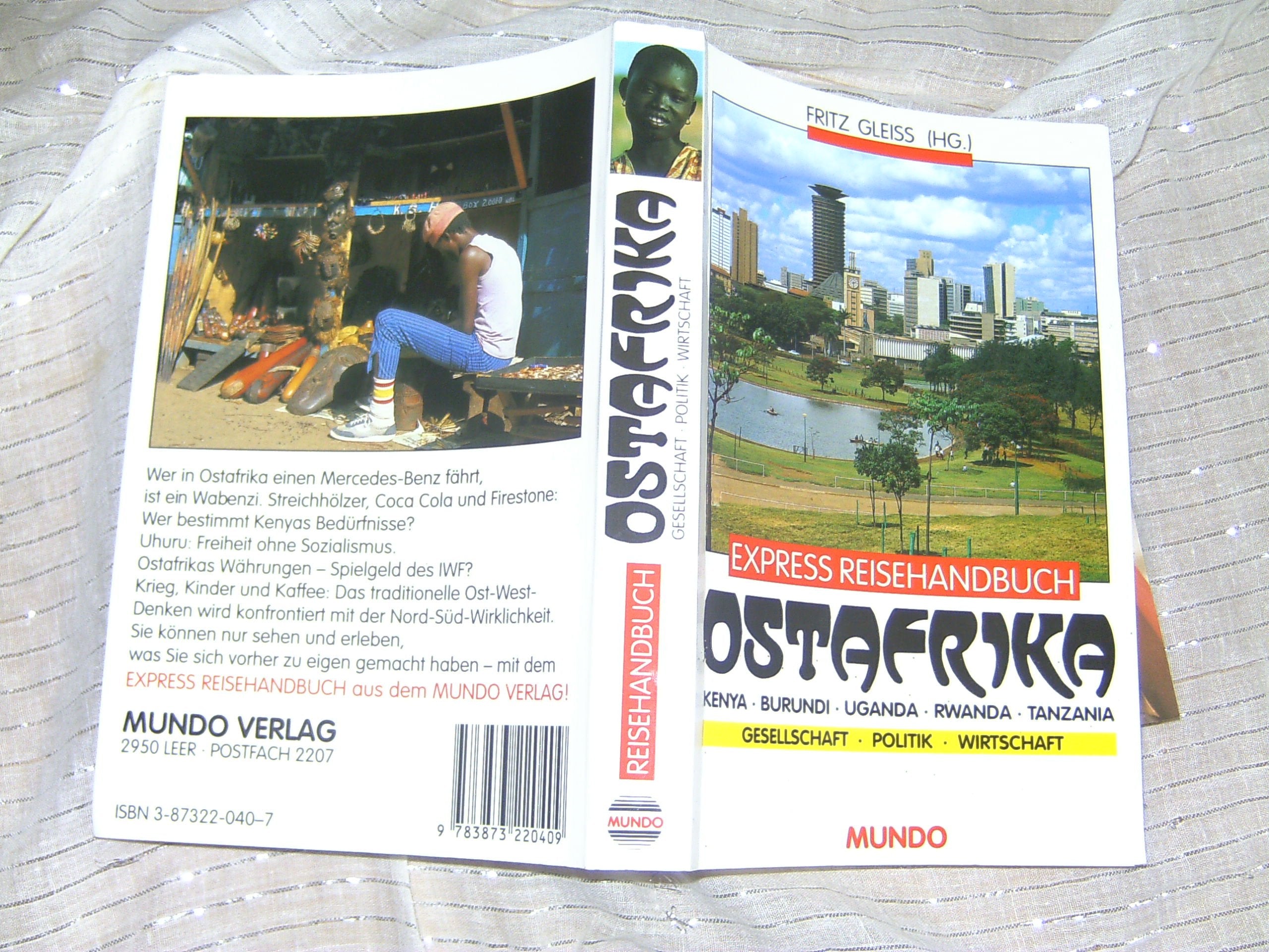 Ostafrika - Wirtschaft, Gesellschaft, Politik. Kenya, Burundi, Uganda, Rwanda, Tanzania Politics & History