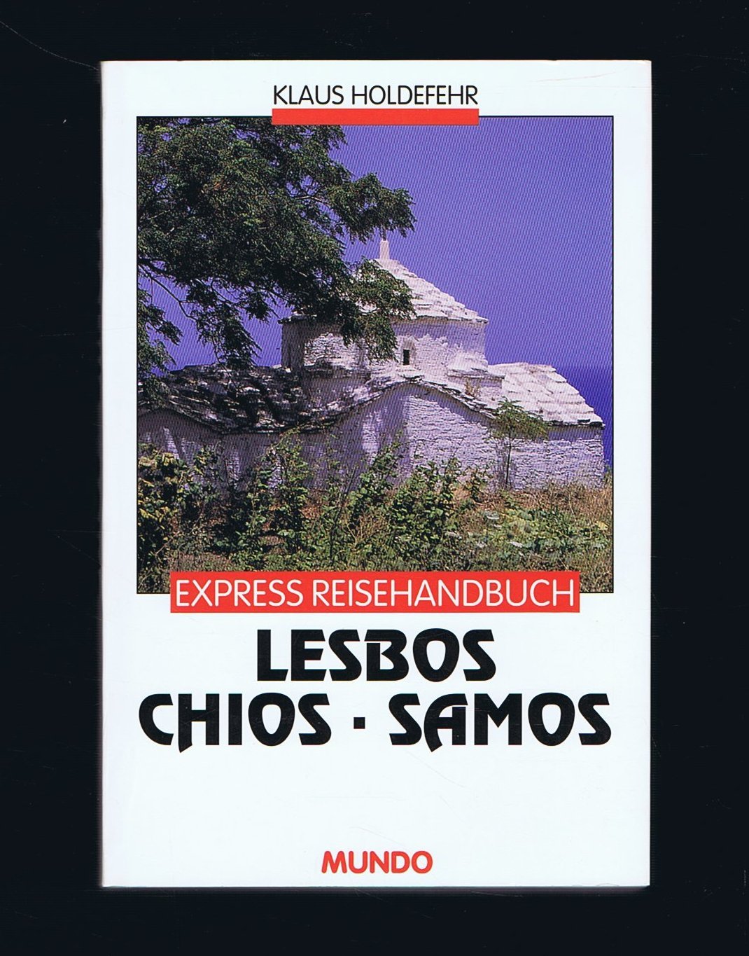 Lésbos, Chíos, Sámos Travel Books