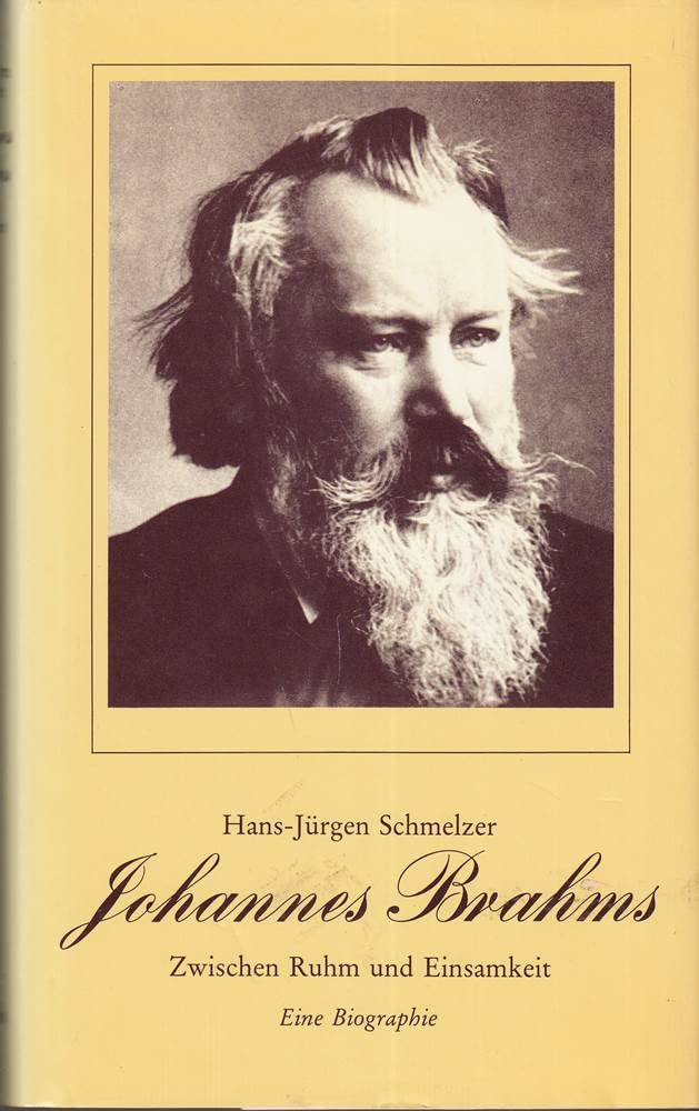 Johannes Brahms: Zwischen Ruhm und Einsamkeit. Eine Biographie Pop culture
