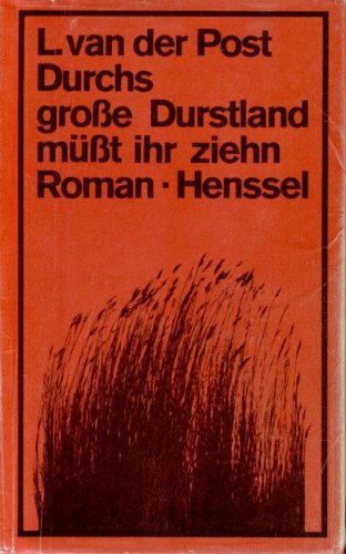 Durchs große Durstland müßt ihr ziehn Books