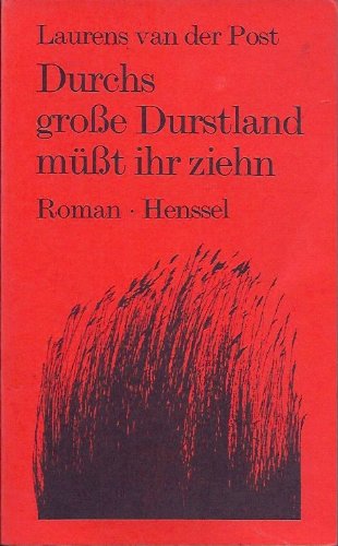 Durchs grosse Durstland müsst ihr ziehn Books