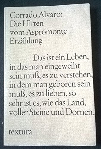 Die Hirten vom Aspromonte. Erdenmächte und Schicksalskreise in den Bergen Kalabriens General education