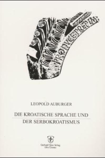 Die kroatische Sprache und der Serbokroatismus Contemporary literature