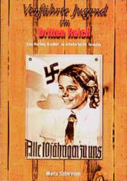 Verführte Jugend im Dritten Reich: Eine Berliner Kindheit im Arbeiterbezirk Spandau Personalities
