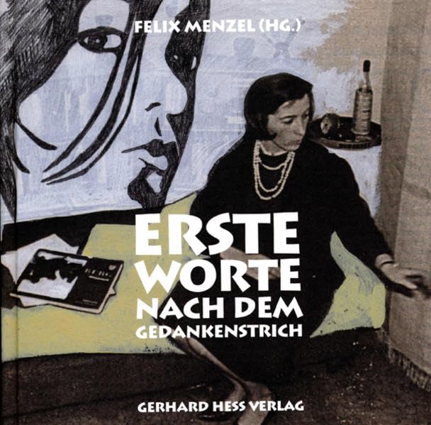 Erste Worte nach dem Gedankenstrich Poetry